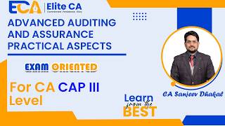 Advanced Auditing & Assurance (AAA) Practical Aspects | CA CAP III Exam Focus