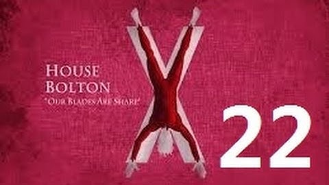 Crusader Kings 2: Game of thrones mod- Bolton Part 22