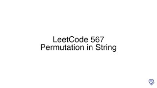 LeetCode 567: Permutation in String