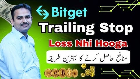 Trailing Stop Bitgat Loss Explained Complete Tutorial in 2024