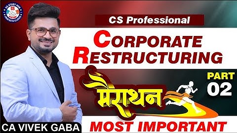 🔴CRVI MARATHON Part - 2🔴| CS PROFESSIONAL (Old/New)💯 | Watch at 1.5x or 2x | CA Vivek Gaba | June 24