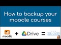 How to backup your moodle courses