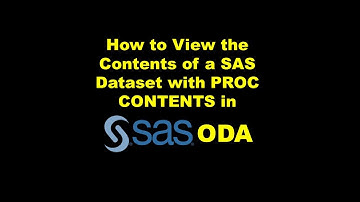 How to View the Contents of a SAS Dataset with PROC CONTENTS in SAS ODA – Demonstration