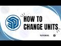 How to change units in sketchup