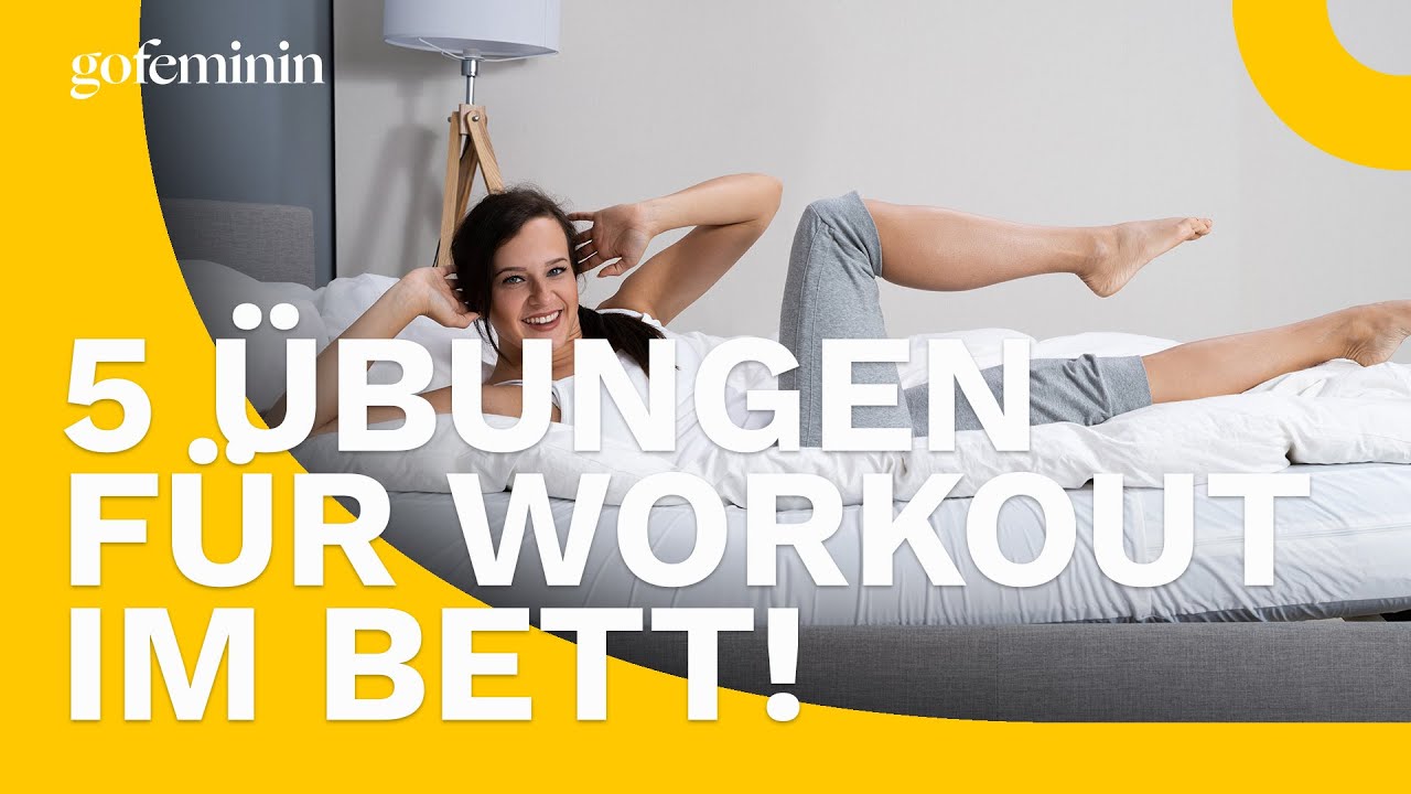 Was Kann Man Morgen In München Machen 5 Übungen, die du morgens im Bett machen kannst - YouTube