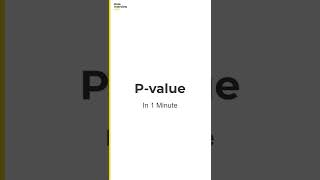 Explain P-Value in Data Science Interviews