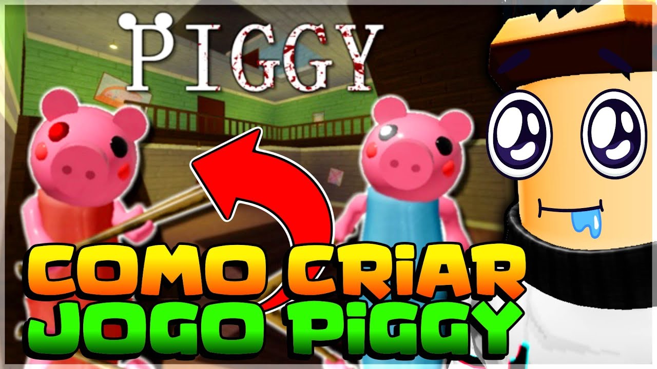 COMO CRIAR UM JOGO PIGGY #3 