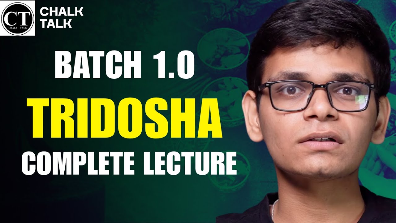 TRIDOSHA | KRIYA SHARIRA | CHALK TALK | BAMS ONLINE CLASSES