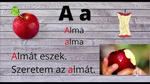 A magyar ABC - az A/a  betű