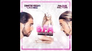 Dimitri Vegas & Like Mike ft. Paris Hilton - Best Friend's Ass (Festival Mix)