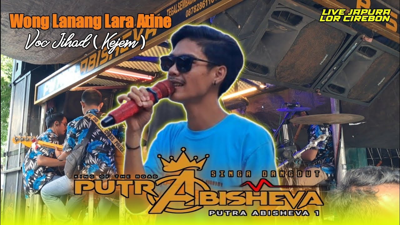 Wong Lanang Lara Atine voc Jihad - Putra Abisheva ~ Live Japura Lor Cirebon 2025 |