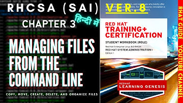 RHCSA RHEL8 - Managing Files From the Command Line - SA1 Chapter 3 Hindi Ver.
