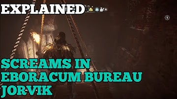 Jorvik Eboracum Bureau screams explained Assassin