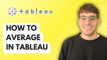 How to Average in Tableau [2025 Guide]