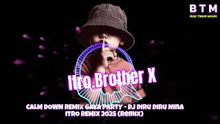 Download Lagu CALM DOWN REMIX GAYA PARTY DJ Diru Diru Nina ITRO REMIX 2025 Remix MP3 Download Lagu CALM DOWN REMIX GAYA PARTY DJ Diru Diru Nina ITRO REMIX 2025 Remix MP3