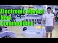 Electronic Market New Commodities | Shenzhen | China