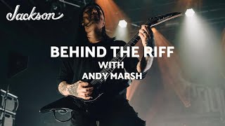 Thy Art is Murder&#39;s Andy Marsh: Riff from &quot;Godlike&quot; | Behind The Riff | Jackson Guitars