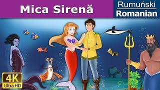 Mica Sirenă | The Little Mermaid in Romanai | Basme in limba romana | @RomanianFairyTales