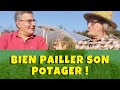 Paillage : Top 10 des meilleures solutions au jardin potager avec Didier du potager du paresseux
