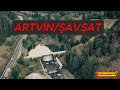 Artvin Şavşat Doğa Güzellikleri