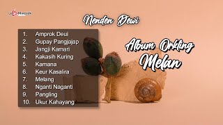 Album Orkling Melan ~ Nenden Dewi