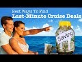 Cheap Last Minute Cruise Deals. The 10 Best Ways To Find Them!