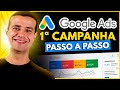 Google Ads Tutorial 2023 para Iniciantes [GUIA COMPLETO PRIMEIRA CAMPANHA]