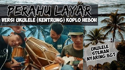 PRAHU LAYAR COVER UKULELE