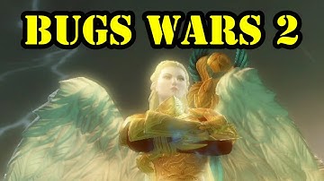 Bugs Wars 119 - Satirized By Charr - Guild Wars 2