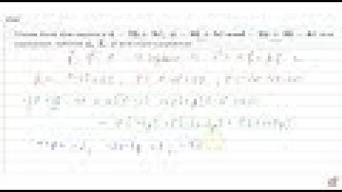 JEE MAINS 2018 Show that the vectors ` vec a-2 vec b+3 vec c , vec a-3 vec b+5 vec ca n d-2 vec ...