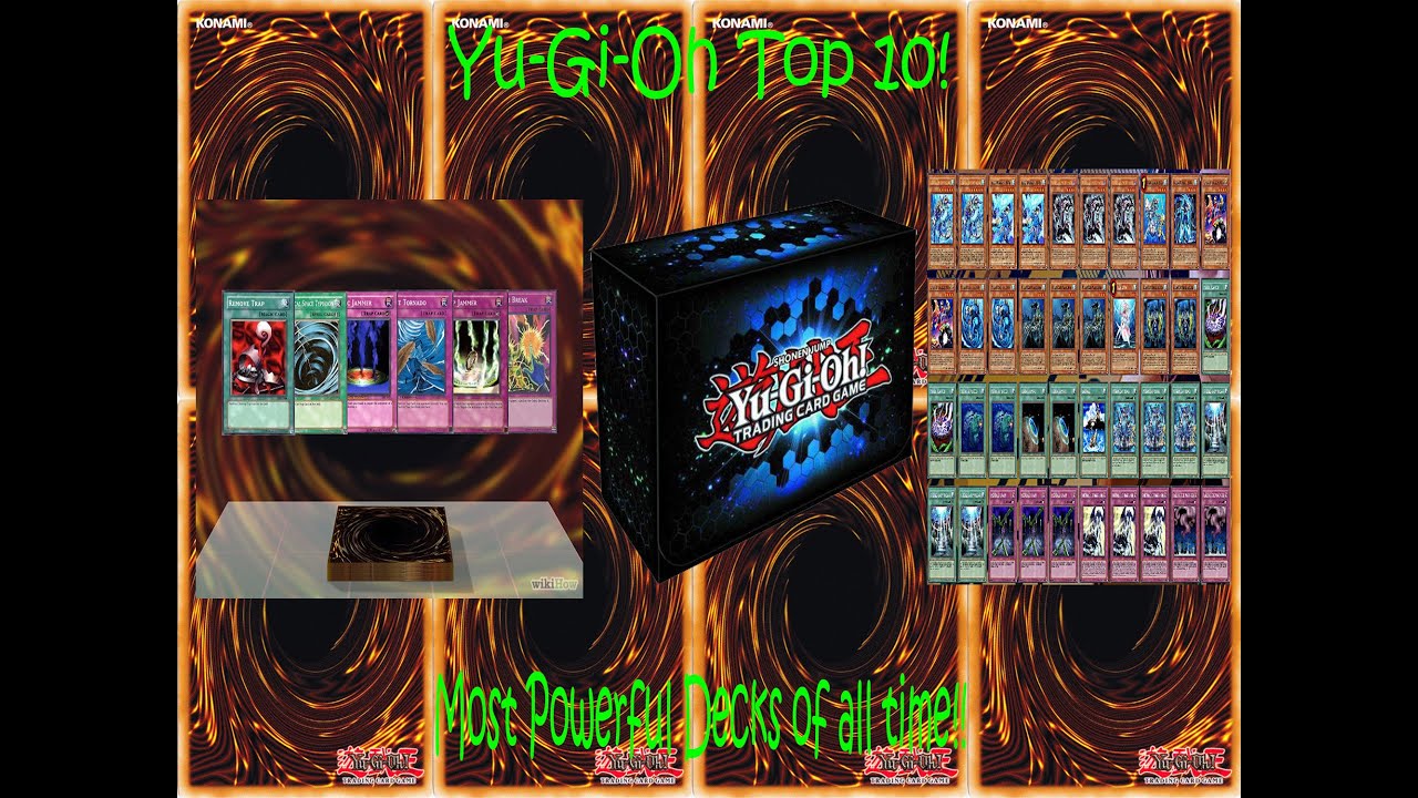 Yu-Gi-Oh Top 10: Most Powerful Decks of All Time!! - YouTube