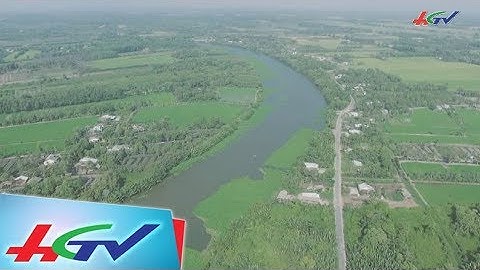 Nông thôn mới bên dòng sông Cái Lớn | XUÂN TRÊN NÔNG THÔN MỚI - KỲ 1