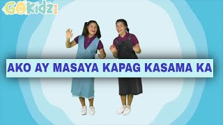 Video thumbnail of "AKO AY MASAYA PAG KASAMA KA | Songs for kids"