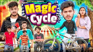MAGIC CYCLE || Sumit Bhyan