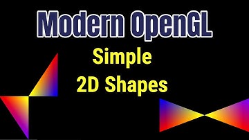 Modern OpenGL/C++ | Simple 2D Shapes