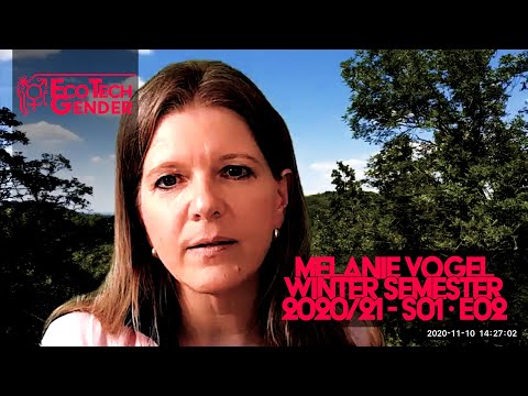 EcoTech Gender Visions S01E02 - Melanie Vogel