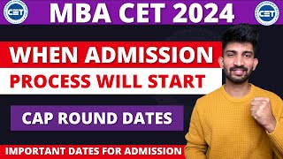 MBA CET Admission Process Dates 2024 | When MBA CET Admission Process will Start
