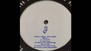 Zombies In Miami - Where Is The Voice Of That Man On Acid (Official Audio)