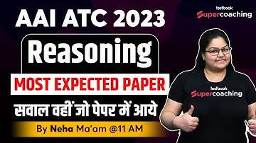 AAI ATC Reasoning Marathon 2023 | Reasoning Marathon | Reasoning for AAI ATC 2023 | By Neha Ma