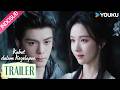 Kabut Dalam Kegelapan Veil Of Shadows Trailer EP18 Shiguang Ingin Menyelamatkan Wangyan YOUKU 