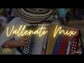 Vallenatos Mix 2021 Éxitos - Vallenatos Viejos, Vallenatos del Recuerdo - Los Mejores Mix VALLENATOS