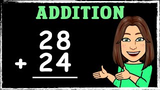 2-digit Add 2-digit | Column Addition | Maths with Mrs. B
