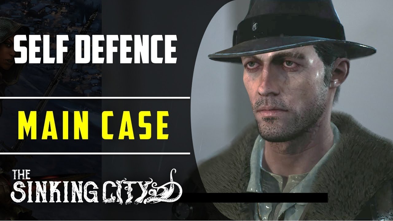 Case 7: Self Defense | Main Case | The Sinking City