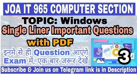 JOA IT 965 Computet Section Topic : Windows Single Liner Important Questions with PDF | Download Now