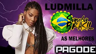 Ludmilla Canta Os Melhores Pagodes - Só Pagode Top