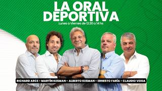 ⚽ LA ORAL DEPORTIVA CON ALBERTO KESMAN EN VIVO - 02/07/26