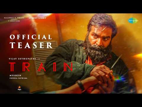 Train - Official Teaser | Vijay Sethupathi | Mysskin | Shruti Haasan | Kalaippuli S Thanu - ytrend · 유튜브 댓글 분석 🧭