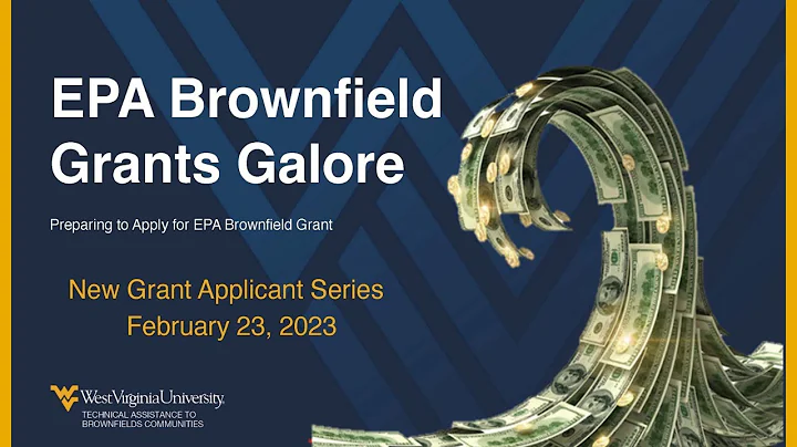 EPA Brownfield Grants Galore