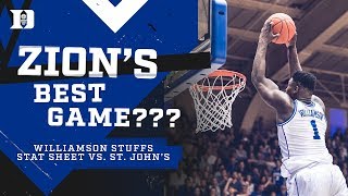 ZION'S BEST GAME? Williamson Dominates vs. St. John's (2\/2\/19)