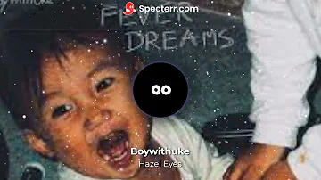 Boywithuke - Hazel eyes